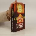 Crimson Lake: Thriller  |  Candice Fox