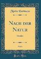 Nach der Natur, Vol 1 Novellen klassischer Nachdruck, mo