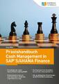 Praxishandbuch Cash Management in SAP S/4HANA Finance | Buch | 9783960127215