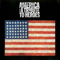 America: A Tribute to Heroes - Various, CD 2001