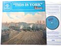 THIS IS YORK - Bahnhof Dampf Diesel Zug Soundeffekte Argo Vinyl LP Ex