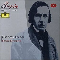 Daniel Barenboim - Chopin-Edition 4 / Nocturnes