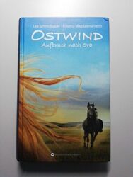 Ostwind 03 - Aufbruch nach Ora von Kristina Magdalena Henn (Gebundene Ausgabe)