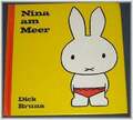 Nina am Meer. Dick Bruna Buch