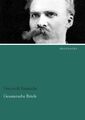 Gesammelte Briefe 1, Friedrich Nietzsche