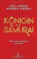Königin und Samurai: Wenn Frau und Mann erwachen von Lin... | Buch | Zustand gut