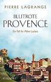 Blutrote Provence: Ein Fall für Commissaire Leclerc... | Buch | Zustand sehr gut