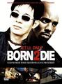 Born 2 Die [Verleihversion] (DVD) Zustand Gut