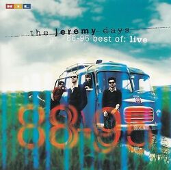 The Jeremy Days - '88-'95 Best Of: Live