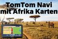 TomTom Navi XL mit Afrika Karten von 2024 - Top Navigationsgerät für Urlaub