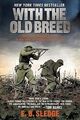 With the Old Breed: At Peleliu and Okinawa von not ... | Buch | Zustand sehr gut