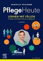 Pflege Heute, Lernen mit Fällen + eBook | Sarah Micucci | 2023 | deutsch