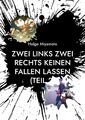 Zwei links Zwei rechts Keinen fallen lassen (Teil 2) | Helge Miyamoto | Taschenb