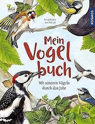 Mein Vogelbuch: Mit unseren Vögeln durch das Jahr von Er... | Buch | Zustand gutGeld sparen und nachhaltig shoppen!