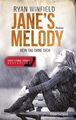 Jane's Melody - Kein Tag ohne dich: Roman Roman Winfield, Ryan und Barbara Röhl: