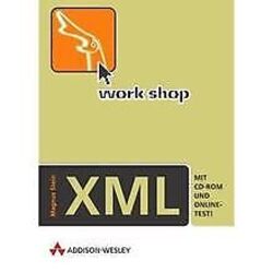Workshop XML . von Magnus Stein | Buch | Zustand gutGeld sparen & nachhaltig shoppen!