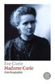 Madame Curie | Eine Biographie | Eve Curie | Deutsch | Taschenbuch | 333 S.