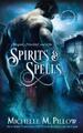 Michelle M Pillow Spirits and Spells (Taschenbuch) Warlocks MacGregor