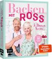 Backen mit Ross Antony und Mama Vivien | Ross Antony | Buch | 176 S. | Deutsch