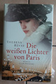 Die weissen Lichter von Paris von Theresa Revay