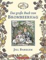 Das große Buch von Brombeerhag von Barklem, Jill | Buch | Zustand sehr gut