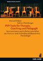PEP-Tools für Therapie, Coaching und Pädagogik | Michael Bohne (u. a.) | Buch