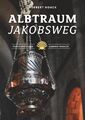 Albtraum Jakobsweg Fluch und Segen - Camino Francés Herbert Noack Taschenbuch