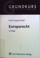 Europarecht. Fischer, Hans-Georg: