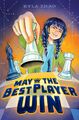 May the Best Player Win | Kyla Zhao | Taschenbuch | 240 S. | Englisch | 2024