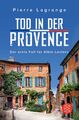 Tod in der Provence | Ein Fall für Commissaire Leclerc | Pierre Lagrange | Buch