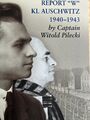 Report KL Auschwitz 1940-1943/Witold Pilecki/ Krieg/ Terror/Gewalt/Englisch