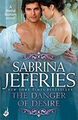 The Danger of Desire: Sinful Suitors 3: Dazzling Regency Romance