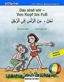 Das sind wir - Von Kopf bis Fuß: Kinderbuch Deutsch-Arab... | Buch | Zustand gut