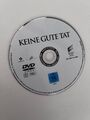 Keine gute Tat  | DVD ohne Cover o18