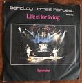 BARCLAY JAMES HARVEST  -  Life Is For Living  /  Sperratus   - 7" Single