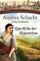 Das Erbe der Kräuterfrau: Historischer Roman (Myntha, di... | Buch | Zustand gut