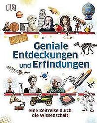 Geniale Entdeckungen und Erfindungen: Eine Zeitreis... | Buch | Zustand sehr gutGeld sparen & nachhaltig shoppen!