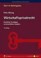 Wirtschaftsprivatrecht: Rechtliche Grundlagen wirtschaft... | Buch | Zustand gut