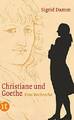 Christiane und Goethe: Eine Recherche (insel taschenbuch) | Buch | Damm, Sigrid