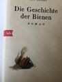 Die Geschichte der Bienen von Maja Lunde (2017, Gebundene Ausgabe)