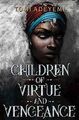 Children of Virtue and Vengeance Tomi Adeyemi