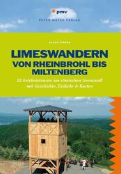 Klaus Nissen | Limeswandern: Von Rheinbrohl bis Miltenberg | Taschenbuch (2016)