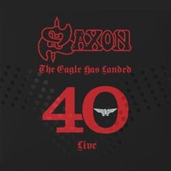 Saxon - The Eagle Has Landed 40 (Live) [3 CDs] ZUSTAND SEHR GUT