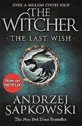 The Last Wish: Introducing the Witcher - Now a major Net... | Buch | Zustand gutGeld sparen und nachhaltig shoppen!