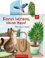 Komm heraus, kleine Maus!: Bist du zu Haus? | Buch | 9783649642633