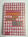 Letztendlich geht es nur um dich von David Levithan OVP gebundene Ausgabe