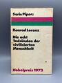 Die acht Todsünden der zivilisierten Menschheit. , Konrad, Lorenz: