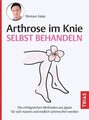 Shintaro Sakai / Arthrose im Knie selbst behandeln9783432113487