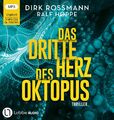 Das dritte Herz des Oktopus | Dirk Rossmann (u. a.) | Deutsch | MP3 | 2023