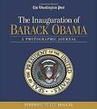 The Inauguration of Barack Obama: A Photographic Journal... | Buch | Zustand gut